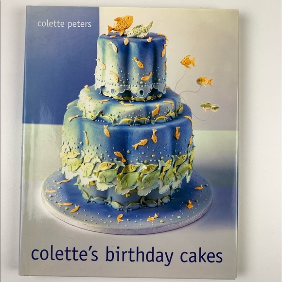 COLETTE'S Birthday Cakes Cookbook - Picture 1 of 12